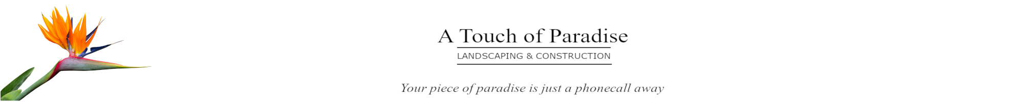 A Touch of Paradise Landscaping